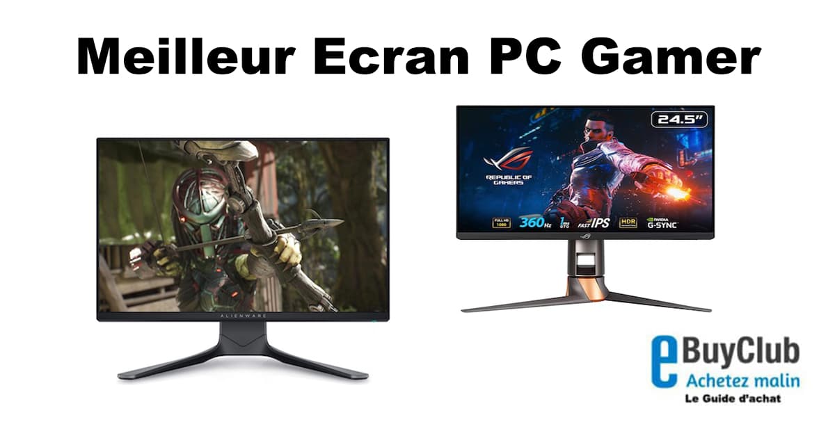 Ecran PC Gamer - Achat / Vente des meilleurs Ecrans PC sur