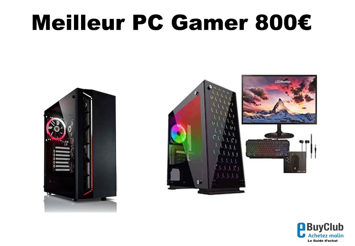 Meilleur PC Gamer à environ 800 € : Comparatif et promo