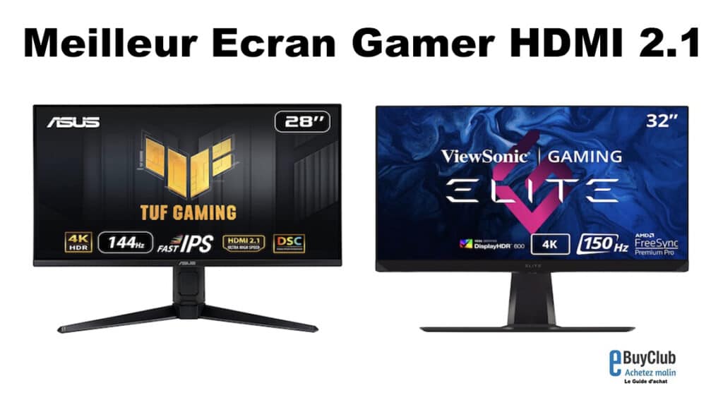 Meilleur Ecran Gamer HDMI 2.1 : Comparatif et promo