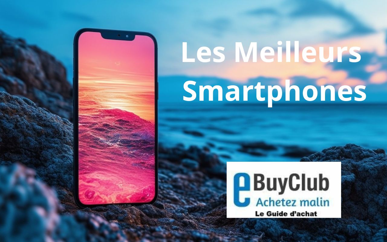 meilleur smartphone